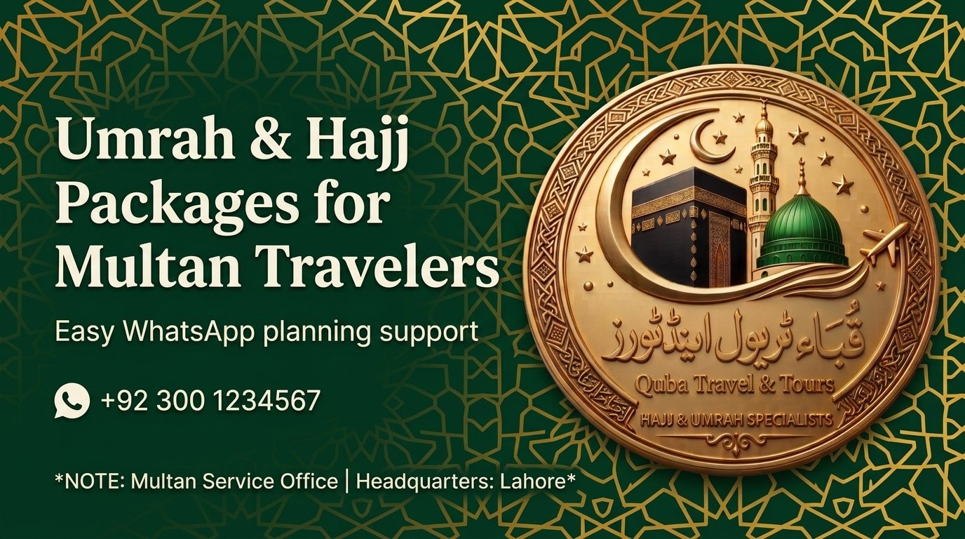 Multan Umrah Hajj Packages